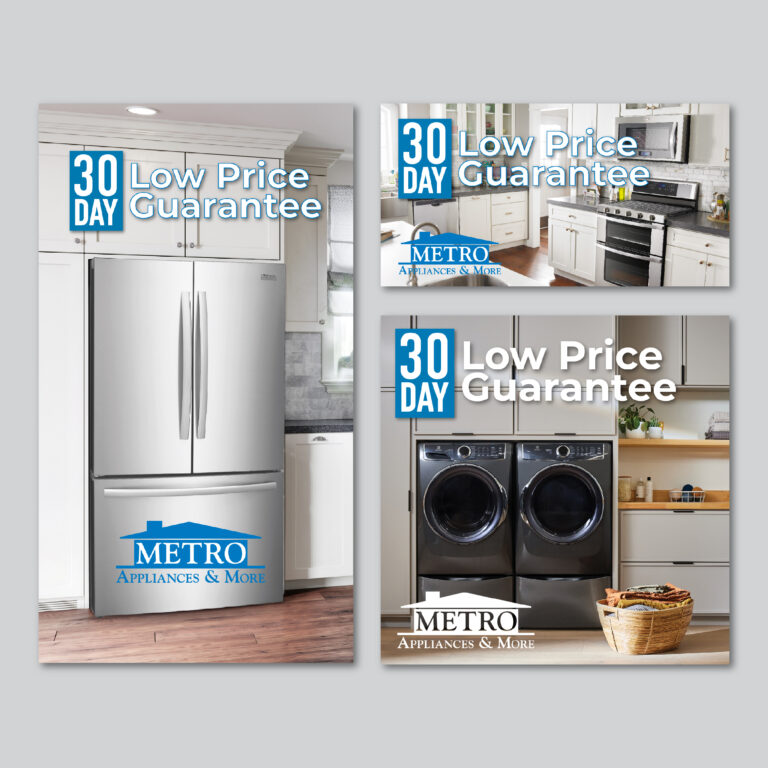 Metro Appliances & More - 30 Day Low Price Guarantee Social Ads